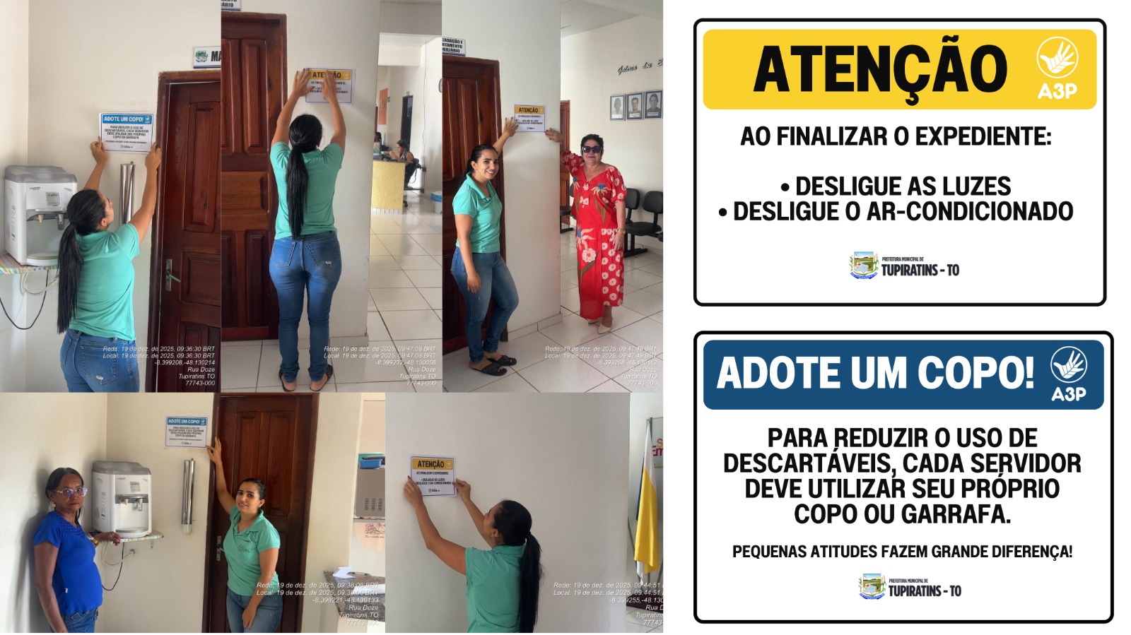 Prefeitura de Tupiratins realiza ação da A3P com adesivação educativa voltada ao uso consciente de copos descartáveis.